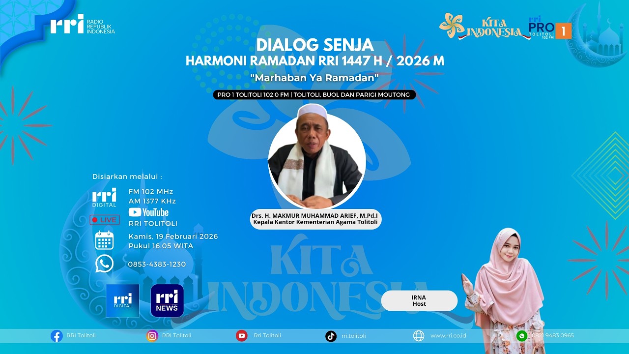DIALOG SENJA - HARMONI RAMADAN RRI 1447 H - 