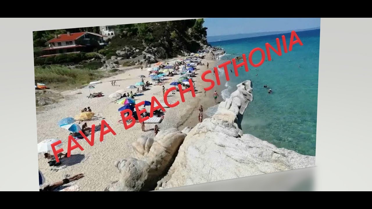 FAVA BEACH- Nikiti,Sithonia,Greece