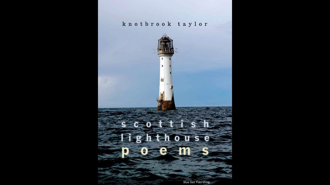 Light Hearted podcast episode 338 – Knotbrook Taylor’s Scottish lighthouse poems