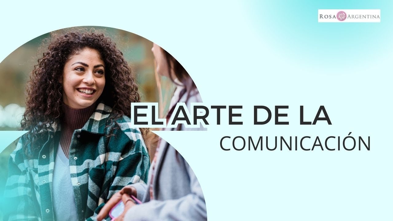 El arte de la comunicación