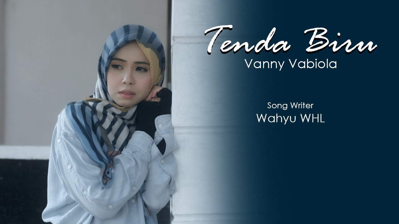 VANNY VABIOLA - TENDA BIRU (OFFICIAL MUSIC VIDEO)