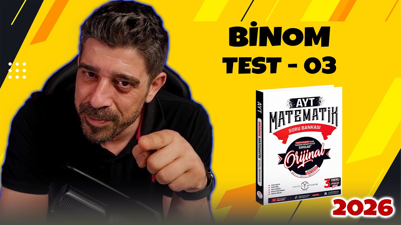 Binom TEST 03 | 2026 ORİJİNAL MATEMATİK AYT SORU BANKASI | #yks2026