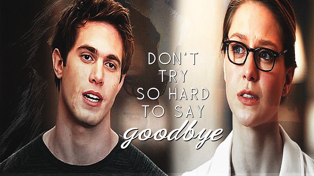 kara & adam  || don't try so hard to say goodbye.