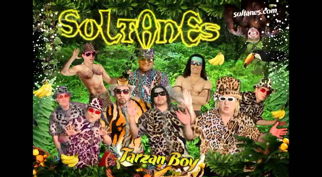 LOS SULTANES - TARZAN BOY  (ESPAÑOL)