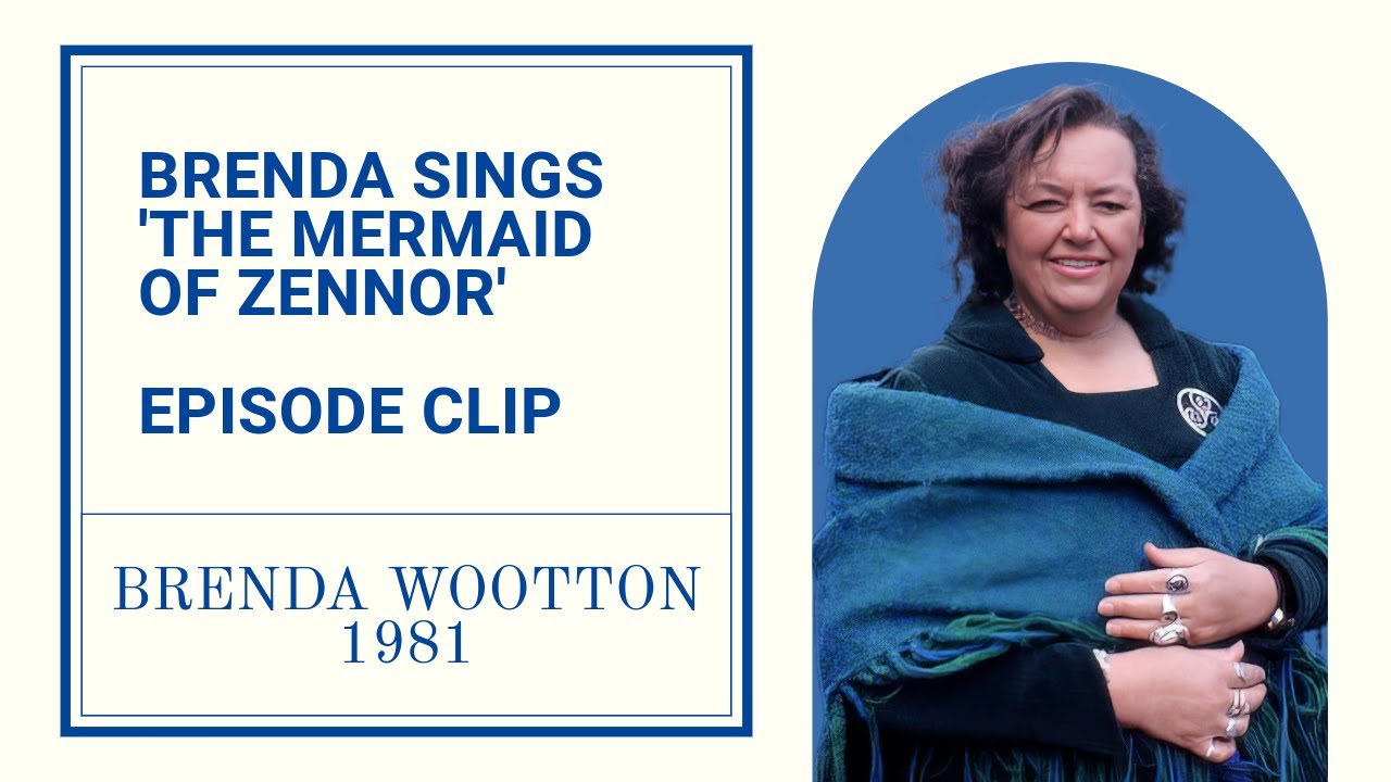 'The Mermaid of Zennor' Sung by Brenda Wootton (Cornwall The Land I Love, 1981)