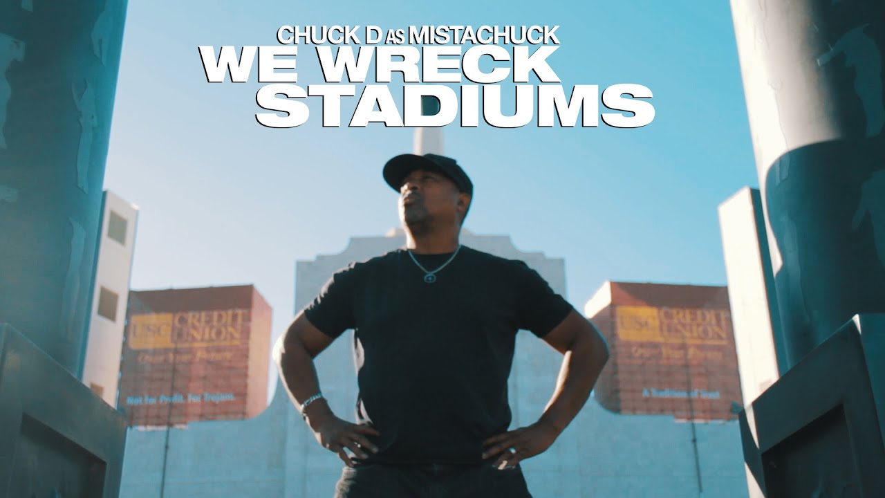 Chuck D as Mistachuck - WE WRECK STADIUMS - Official Vid-Dash