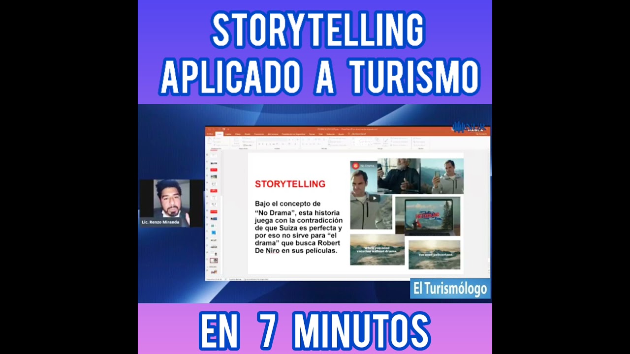 Storytelling Aplicado a Turismo En 7 Minutos