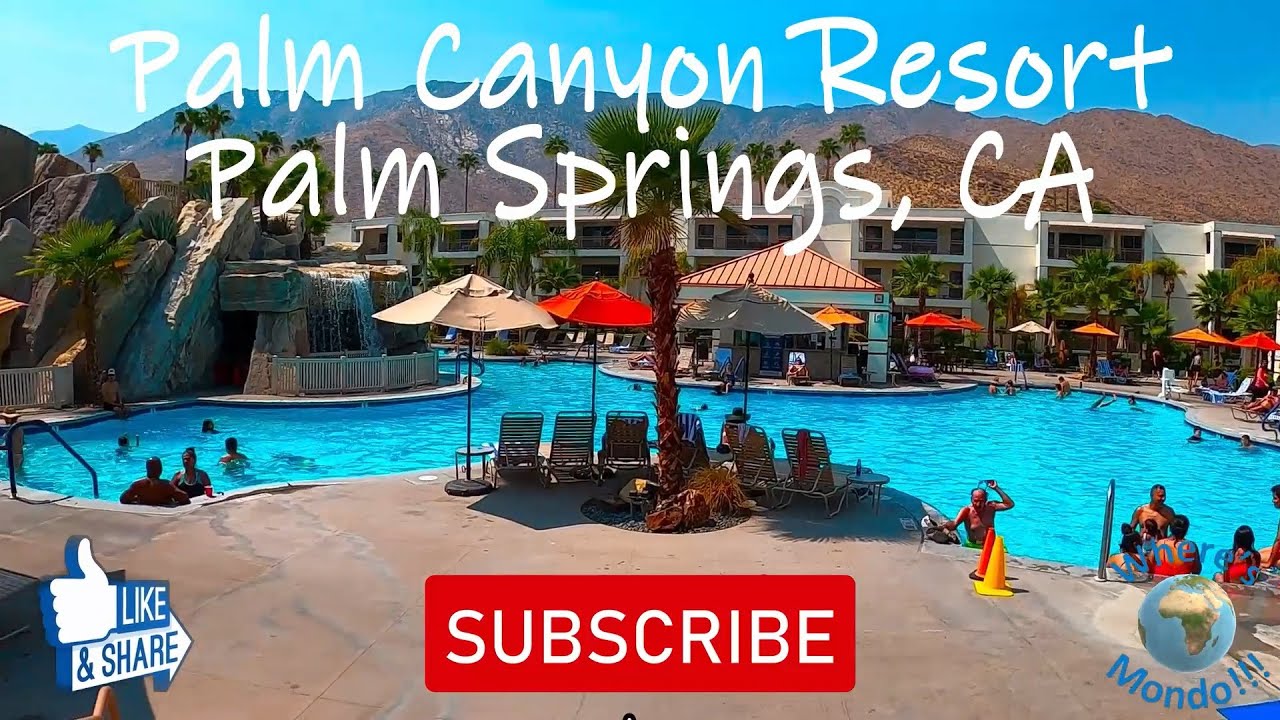 Palm Canyon Resort ( Palm Springs CA ) | Travel Vlog