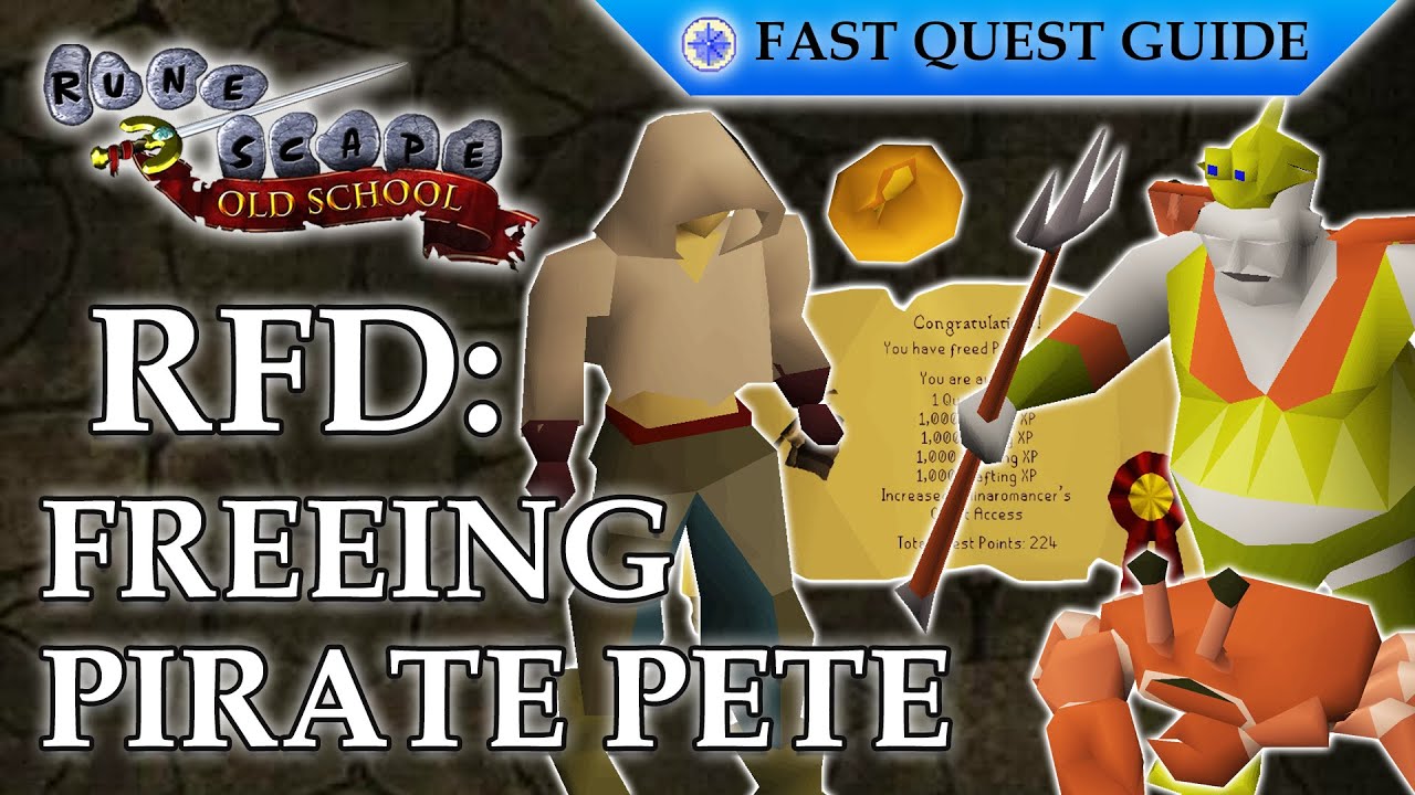 Recipe For Disaster Part 4: Freeing Pirate Pete Quest | OSRS Quality Quick Guide [2025]