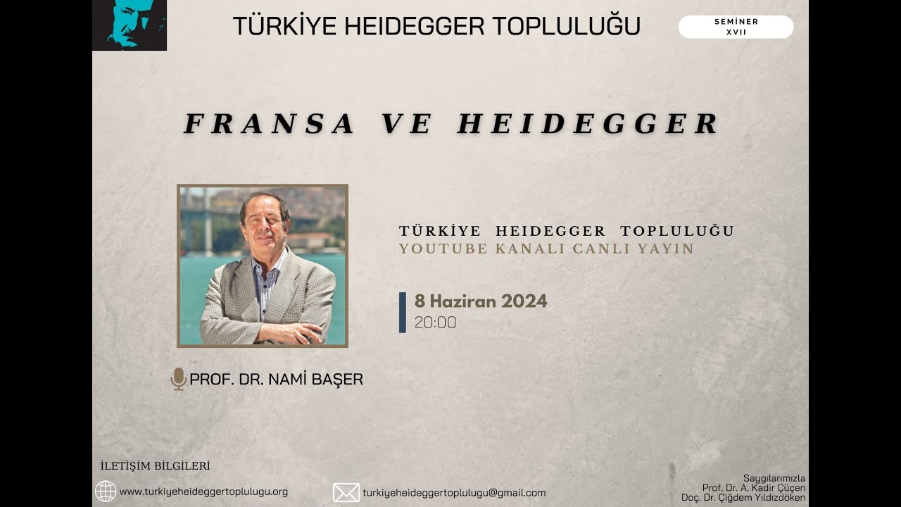 SEMİNER XVII NAMİ BAŞER FRANSA VE HEIDEGGER