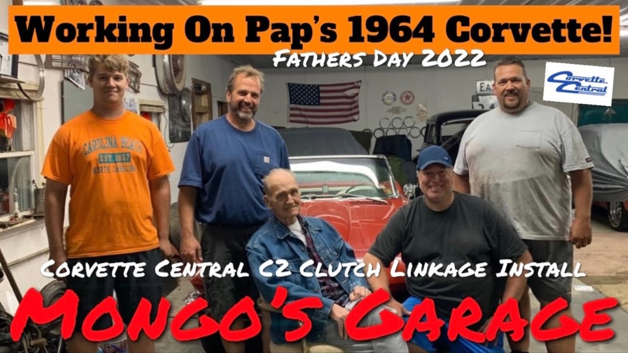 Father’s Day 2022 - Installing A Corvette Central C2 Clutch Linkage Kit Onto Pap’s 1964 Corvette!
