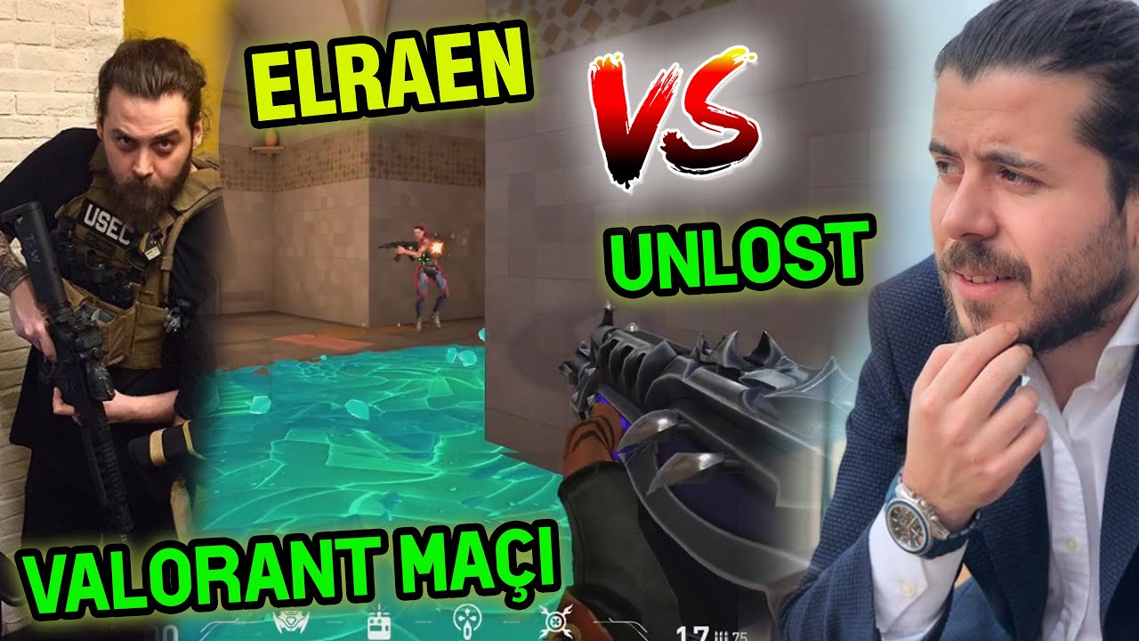 ELRAEN VS UNLOST NEFES KESEN VALORANT MA&Ccedil;I