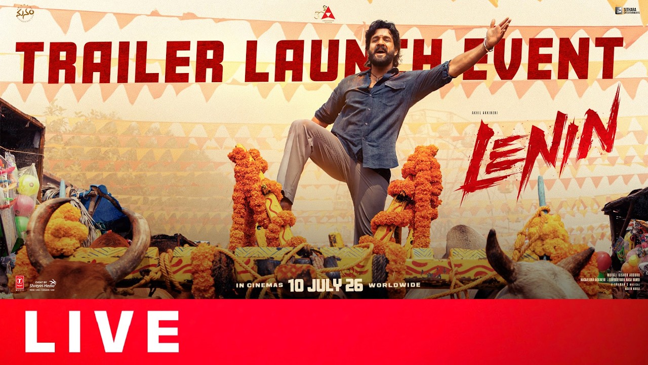 Lenin Trailer Launch Event Live | Akhil Akkineni | Bhagyashri Borse | Shreyas Media