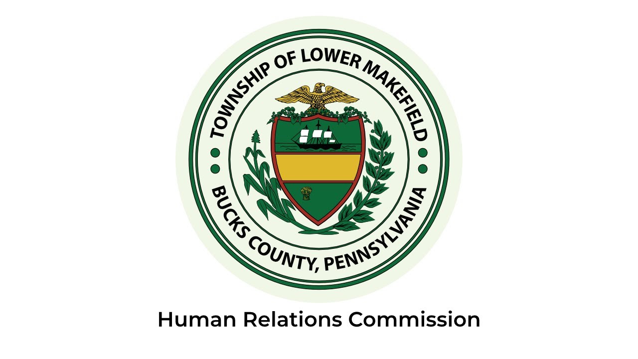 Lower Makefield Township | Human Relations Commission | August 27, 2025