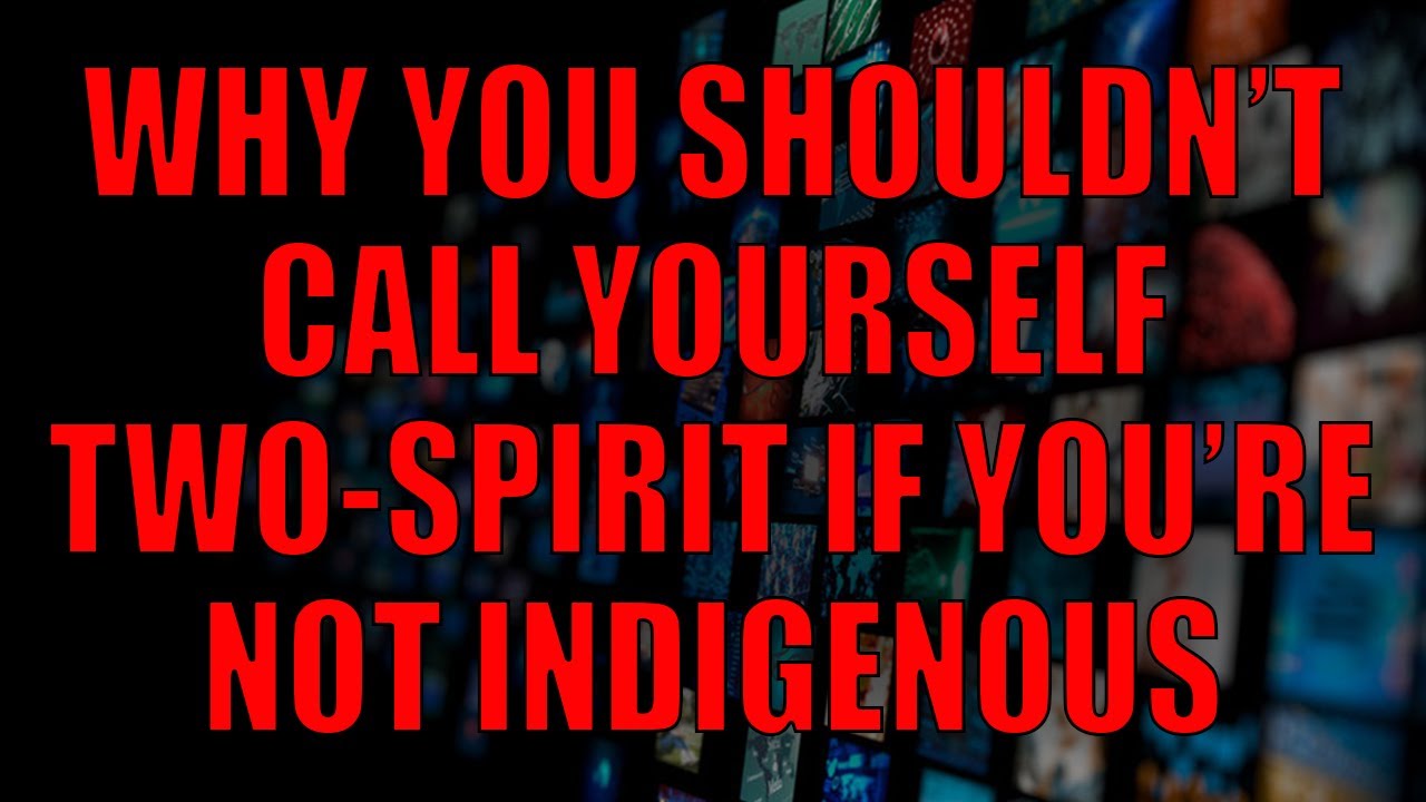 Why People Who Aren't Indigenous Shouldn't Call Themselves 