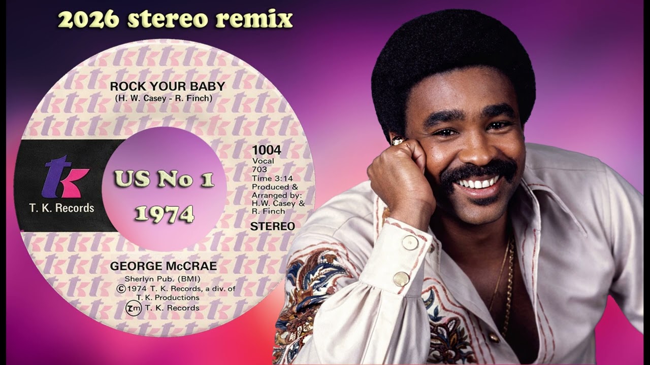 George McCrae - Rock Your Baby - 2026 stereo remix 4K