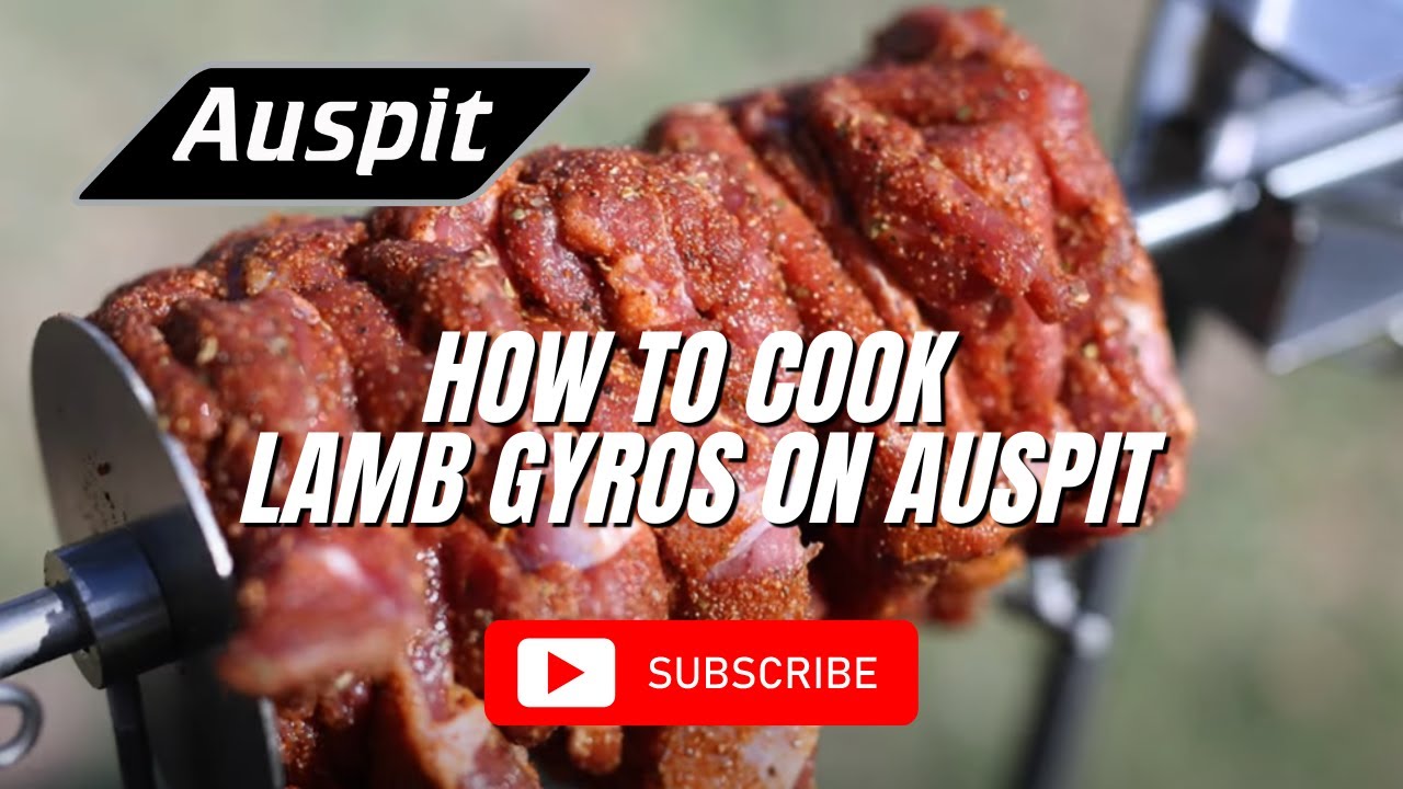 How to cook Lamb Gyros on Auspit