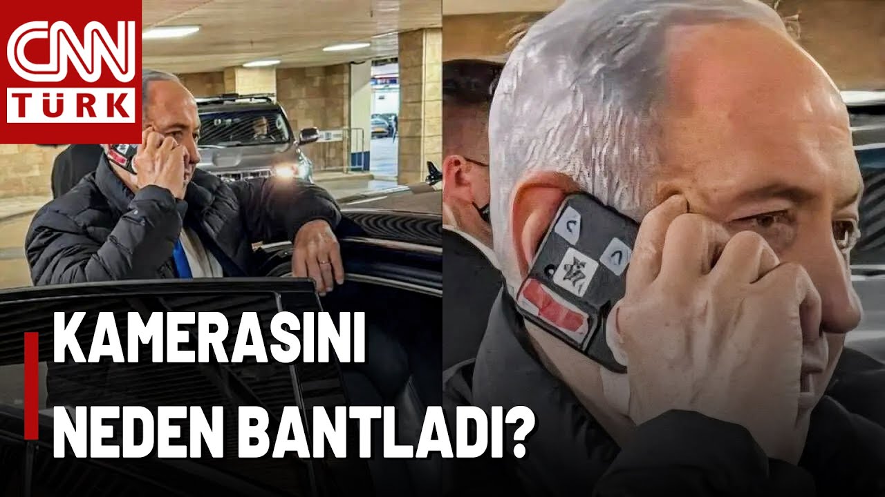 Netanyahu Da Kamerayı Bantladı! İsrail Başbakanı Telefonunun Arka Kamerasını Neden Bantla Kapattı?