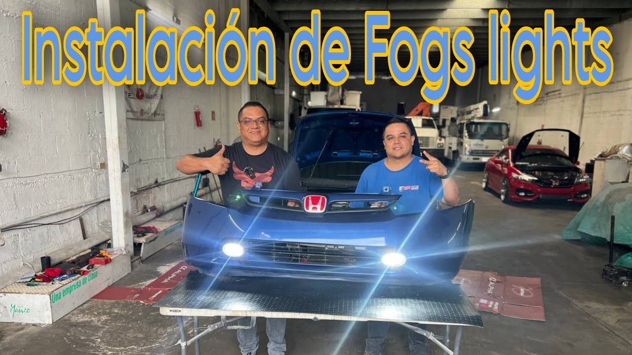 Instalamos fogs lights al Civic Si sedan | faros halógenos o antiniebla