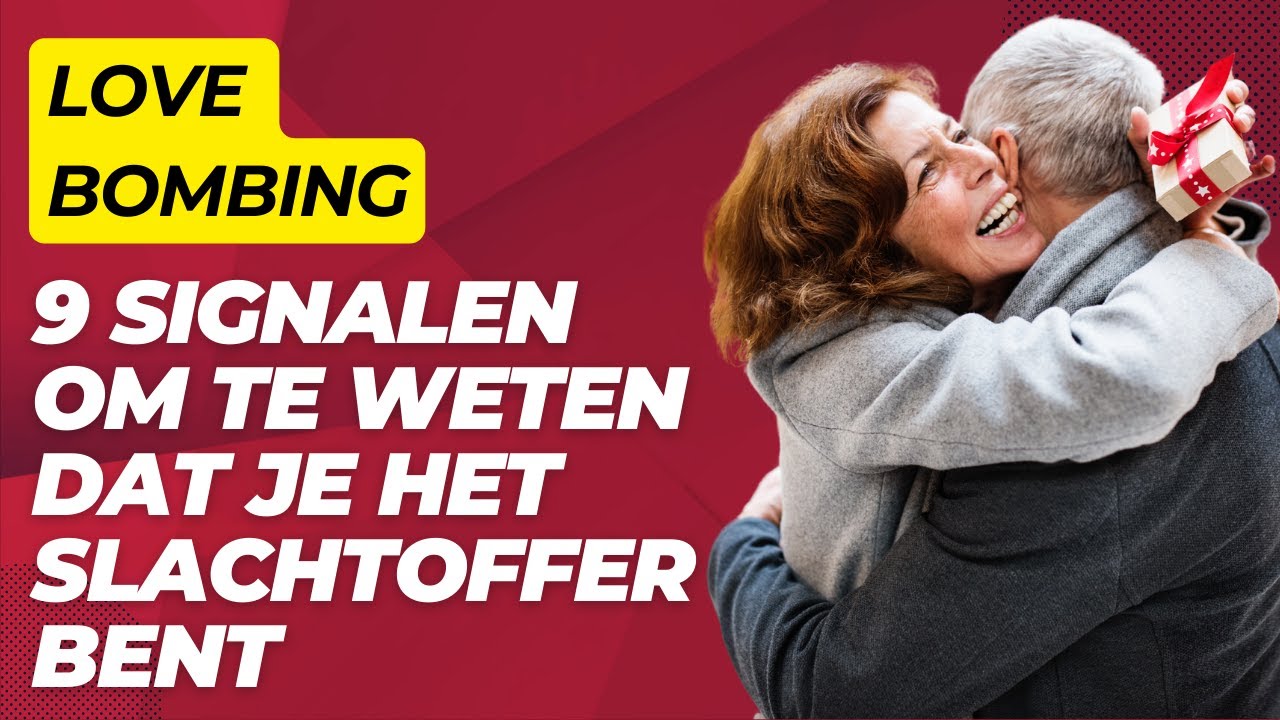 Love Bombing? 9 Signalen Dat Je Het Slachtoffer Bent