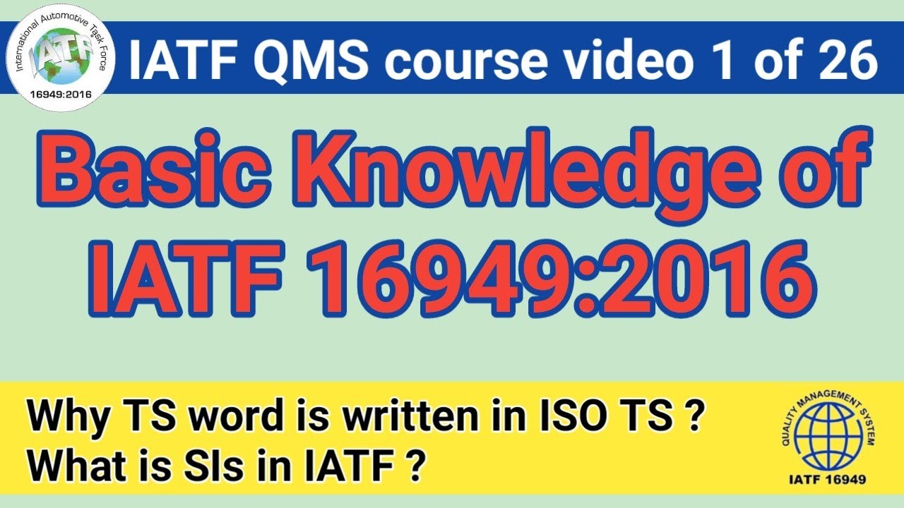 IATF basic in hindi l International automotive task force