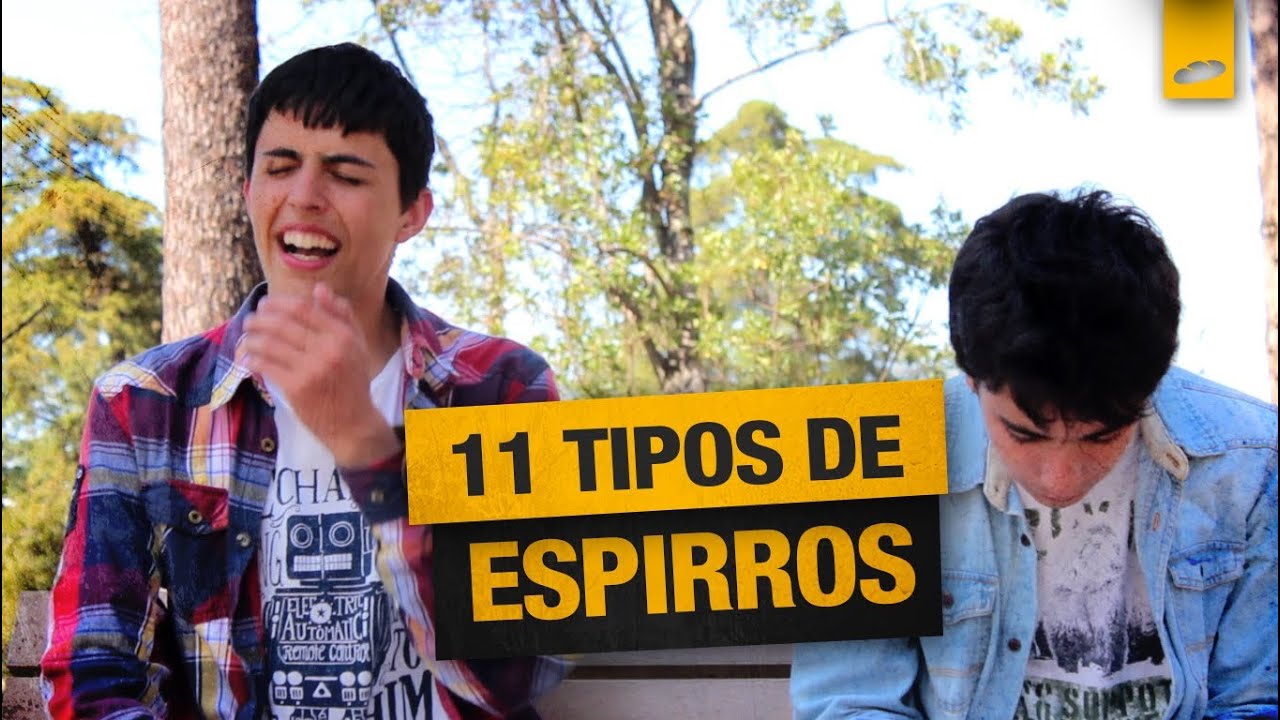 11 Tipos de Espirros