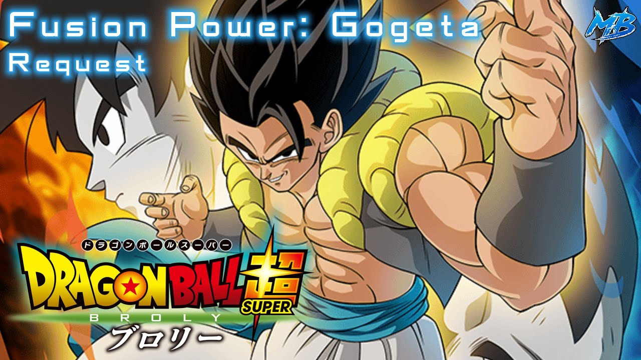 DBS Broly: Fusion Power Gogeta - MajinBlue