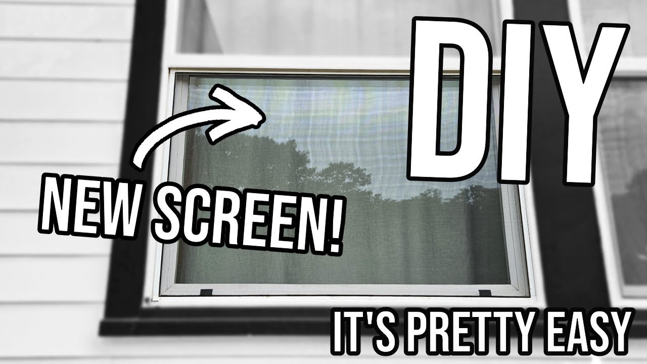 Window Screen Replacement - DIY