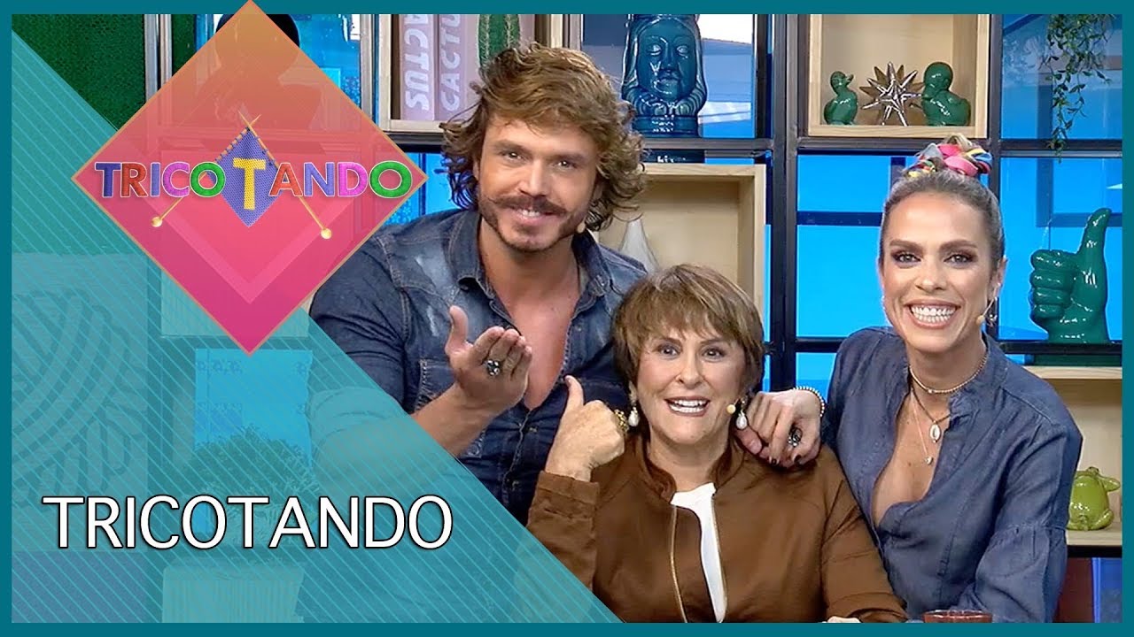 Tricotando (06/05/2019) | Completo