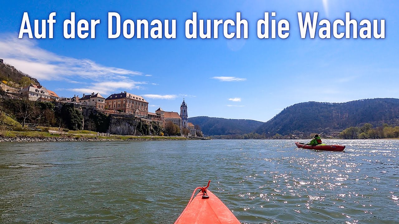 Mit dem Kajak auf der Donau durch die Wachau von Melk bis Krems