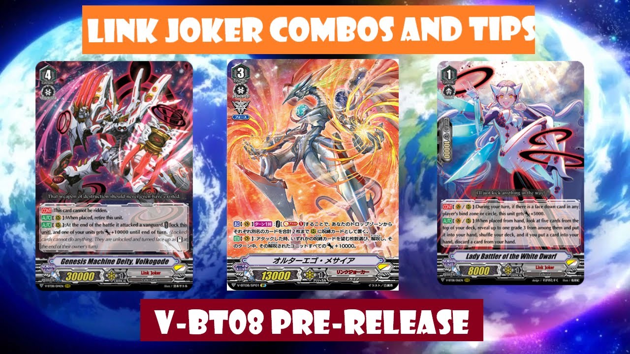 CARDFIGHT!! VANGUARD - Link Joker Messiah Combos and Tips (V-BT08) by Nguyen Quang