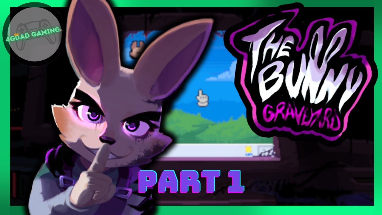 There's something creepy about this new game... | The Bunny Graveyard Part 1
