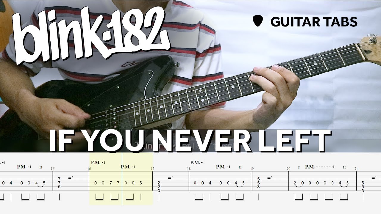 Blink-182 - If You Never Left | Guitar Cover (Tabs + Lyric) (New Song)