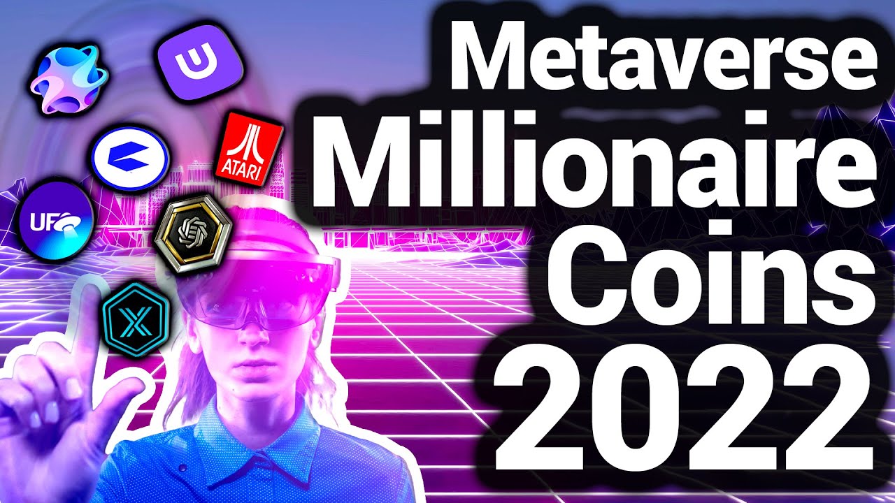 Top Metaverse Coins for BIG 2022 Gains