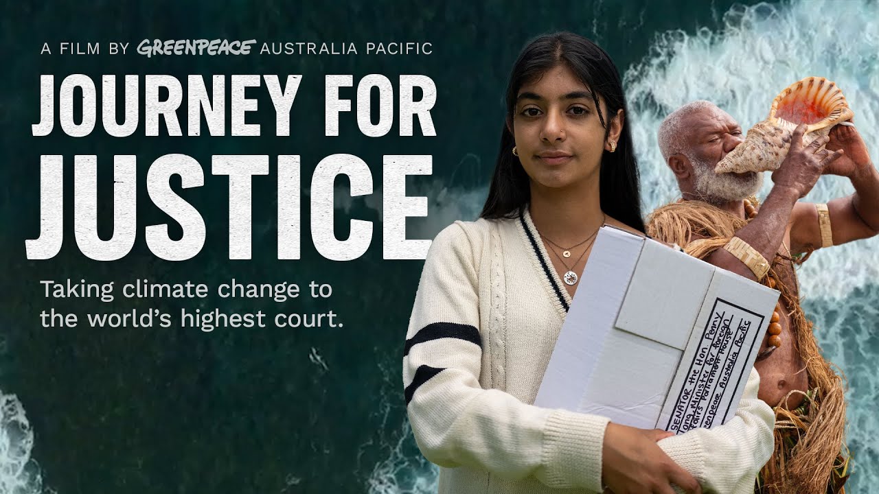 Journey For Justice: Taking climate change to the world's highest court | A Greenpeace Documentary