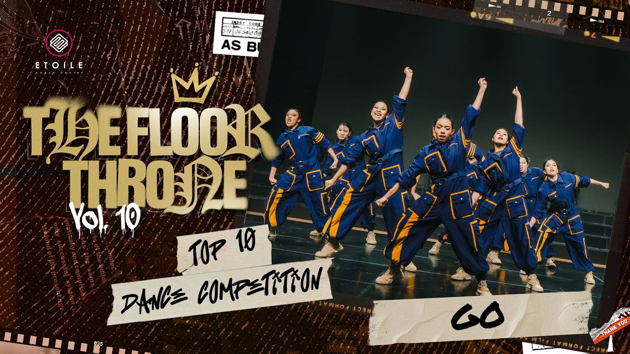 [1ST PLACE] G.O | DANCE COMPETITION | THE FLOOR THRONE VOL. 10