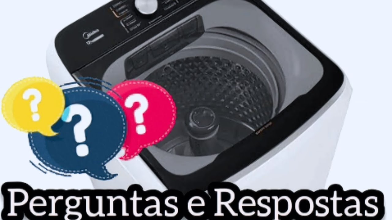 Lavadora Midea Wave Agitator - Perguntas e Respostas