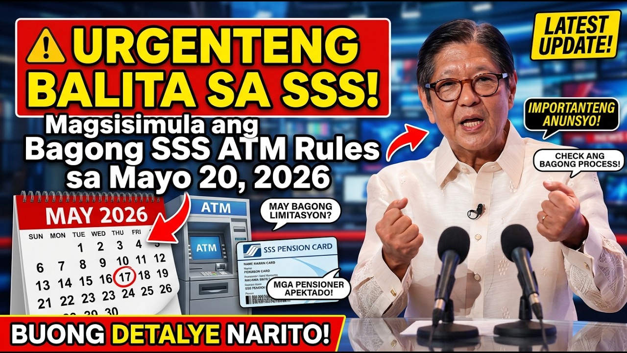 ⚠️ URGENTENG BALITA SA SSS! Magsisimula ang Bagong SSS ATM Rules sa Mayo 20, 2026 | Buong Detalye Na