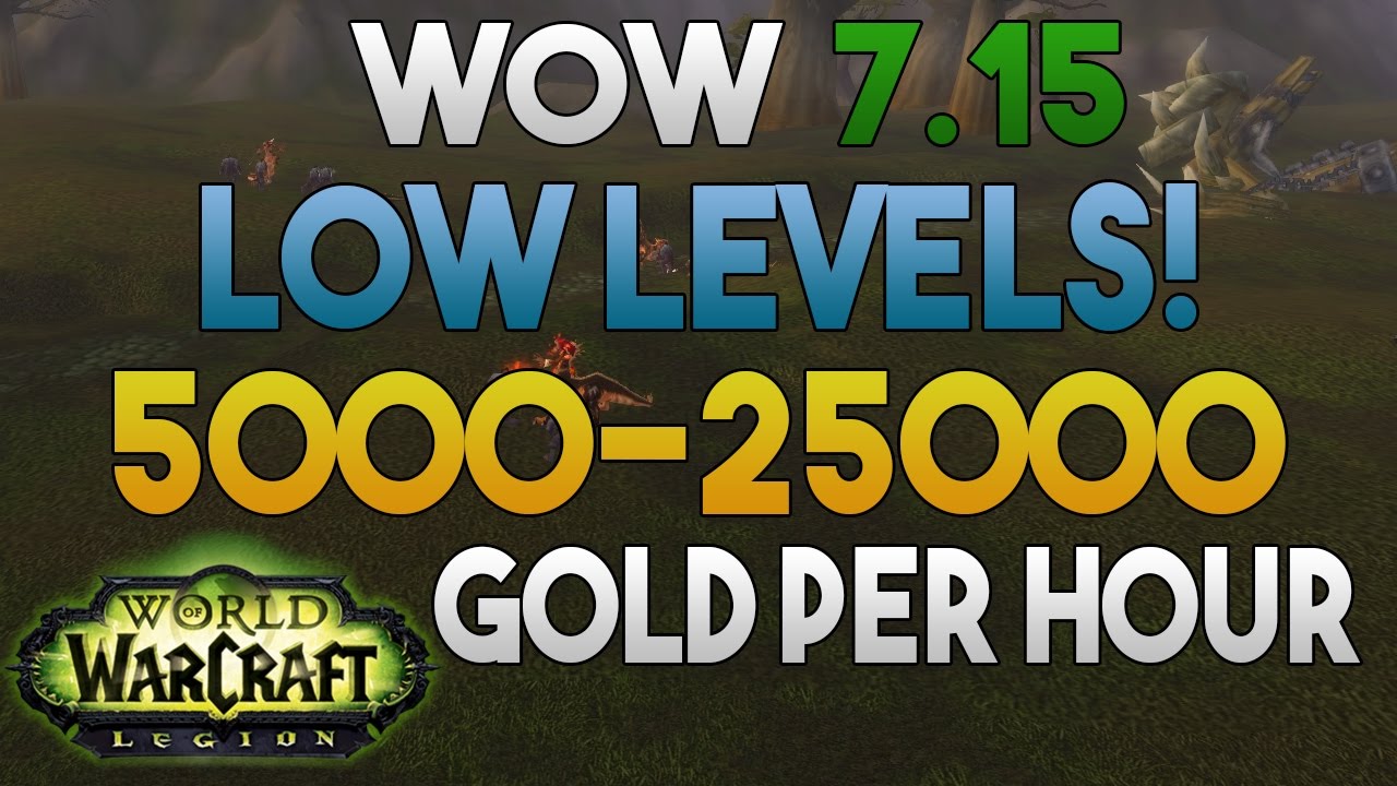 WoW Legion - Low Level - Gold Farming: 5000 - 25000 Gold Per Hour - Crimson Whelplings