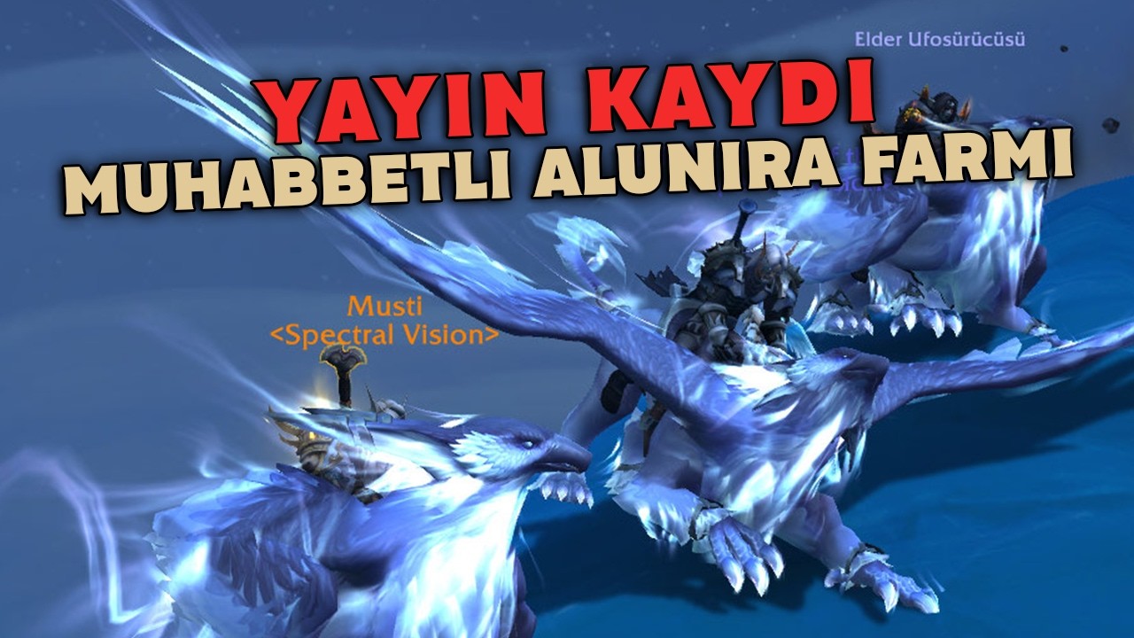 WoW'un En Güzel Bineği Olabilir! - Canlı Yayın Kaydı