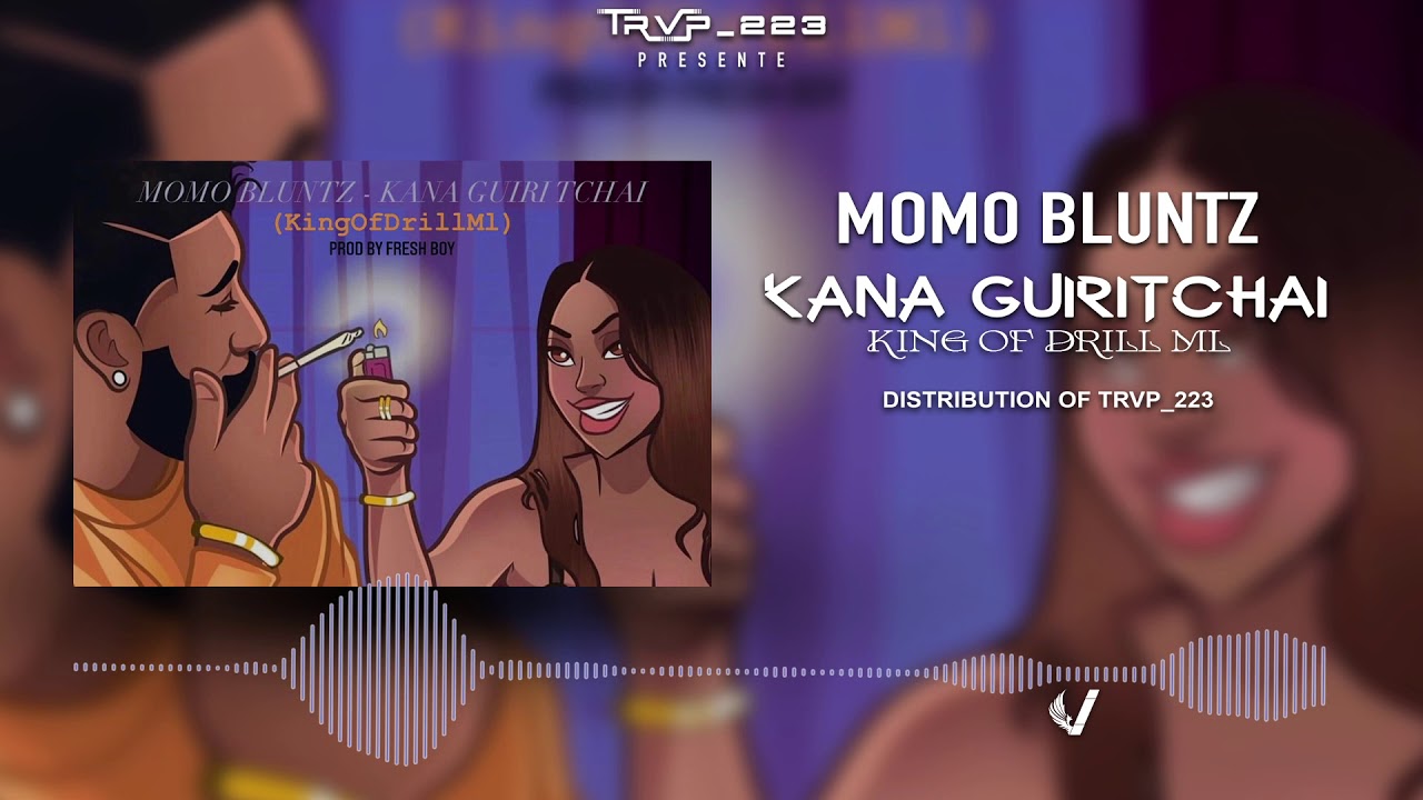 MOMO BLUNTZ - KANA GUIRI TCHAI ( KING OF DRILL ML )