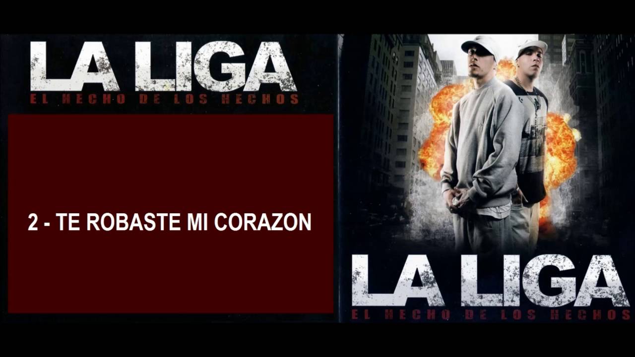 TITO Y LA LIGA TE ROBASTE MI CORAZON 2