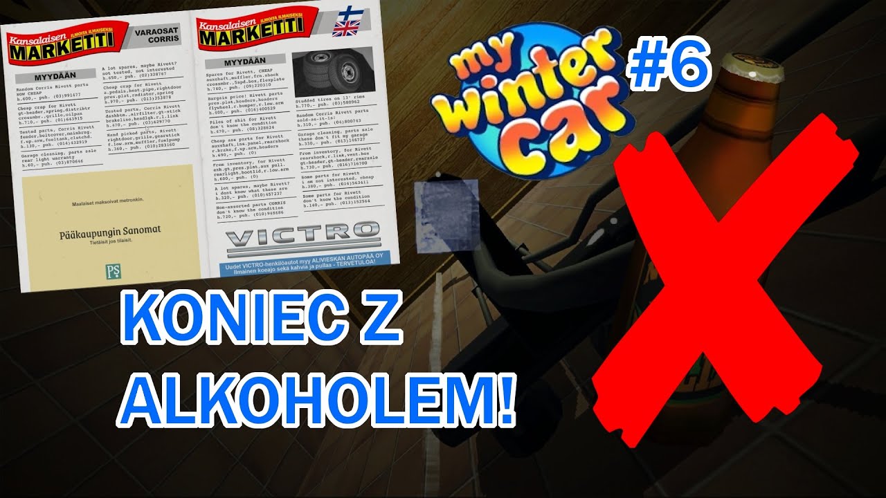 My Winter Car – Zamawiam części do auta i WALCZĘ Z ALKOHOLEM #6