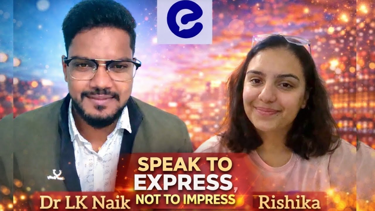 Speak to Express, Not to Impress || English Speaking Conversation with tutor RISHIKA @EnglishYaari 