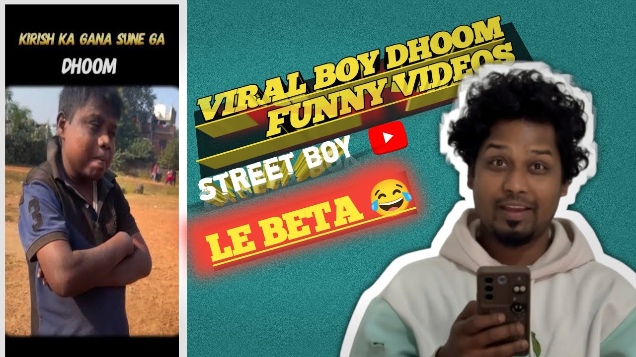 Viral Boy Dhoom || Kirish Ka Gaana Sunega