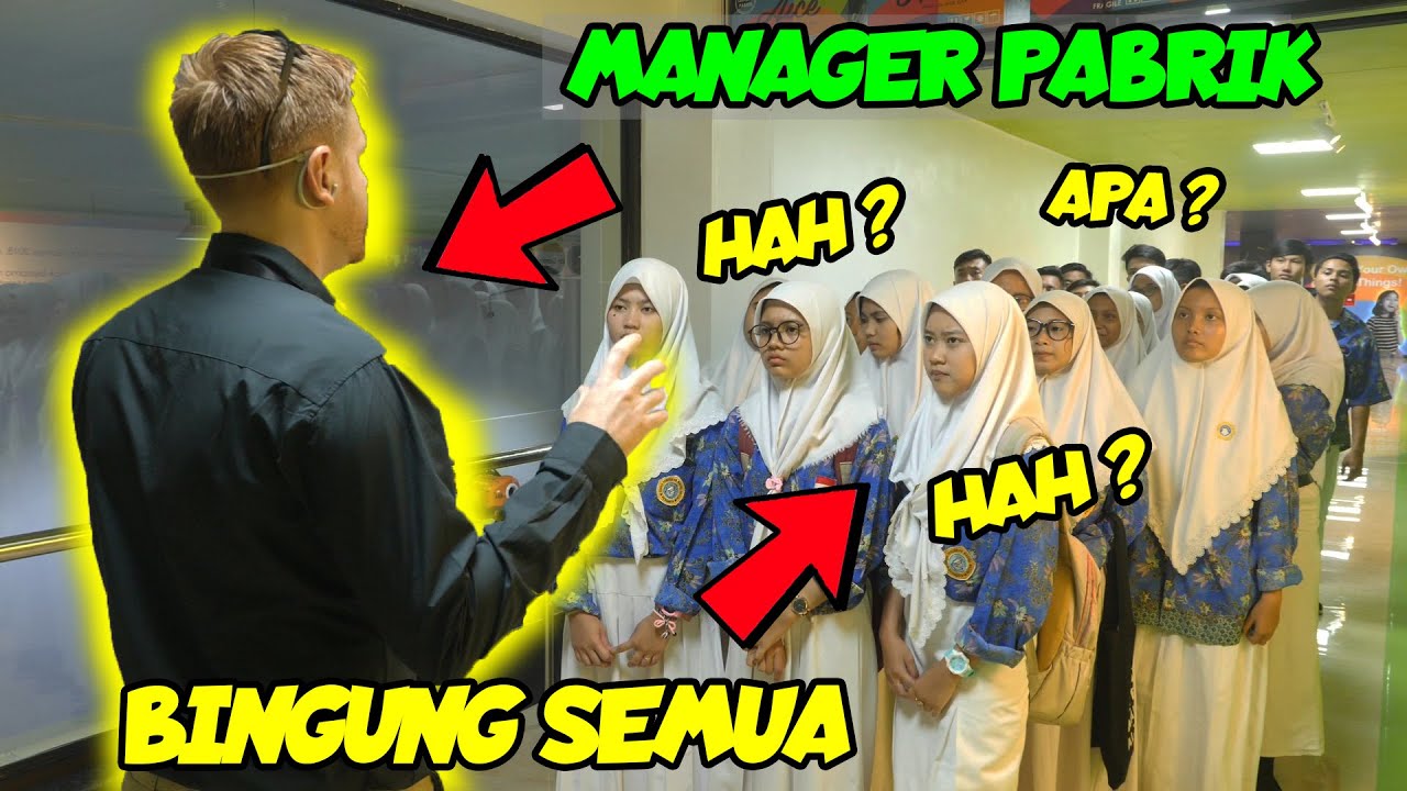 Bule Jowo Masuk Pabrik Jadi Tour Guide Anak SMA !! Yes No doang !!