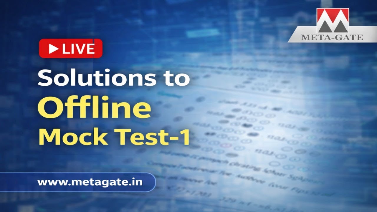 Offline Mock Test - 1 (Solutions) | GATE 2026 | Metallurgical Engineering | Test Series