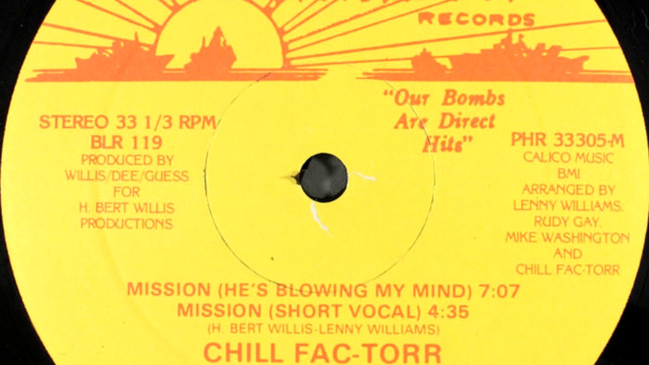 Chill Fac-torr - Mission (He's Blowing My Mind) (1985)