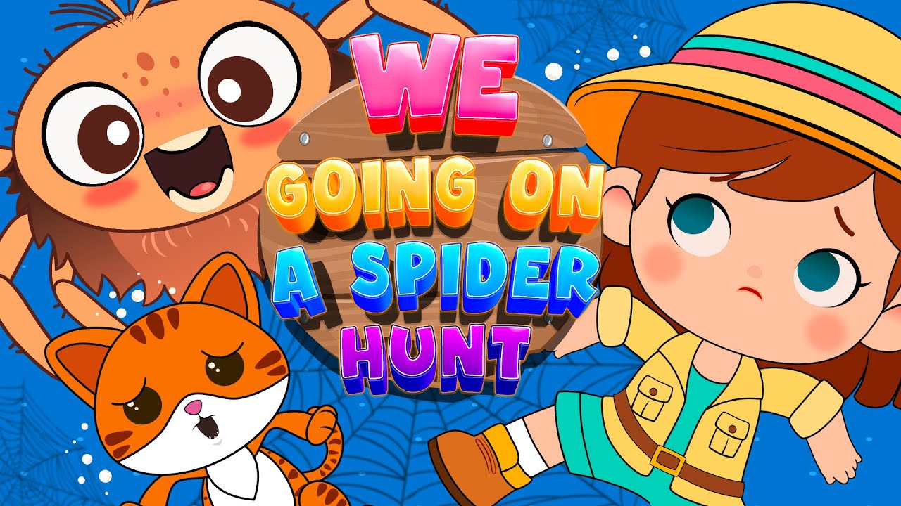 Going on a Spider Hunt ! 🎶Kids Song and Nursery Rhymes for Preschoolers for Circle Time