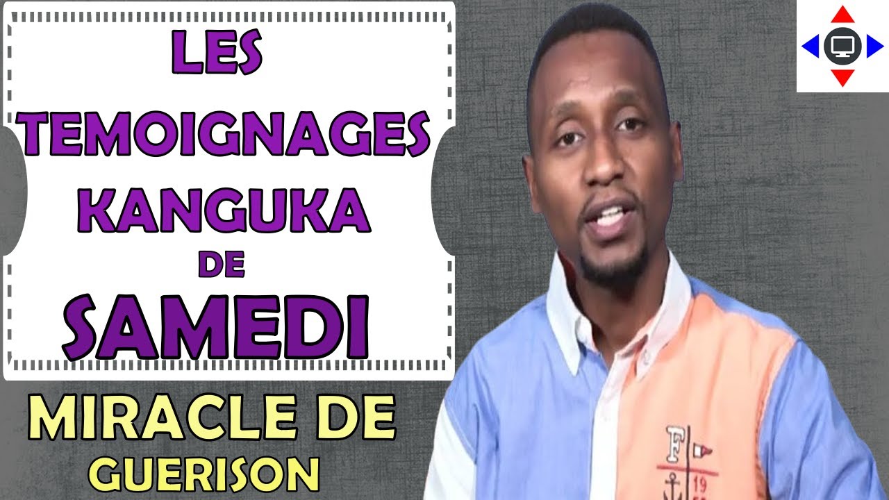 TEMOIGNAGES 🙏 KANGUKA SAMEDI 24/01/2026 Par @ChrisNdikumana@kanguka@enfrancais #miracle en #jesus